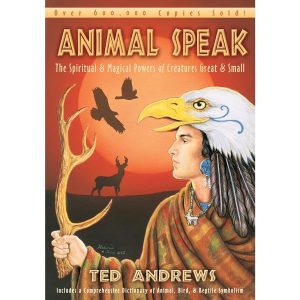 Animal Speak book by Ted Andrews