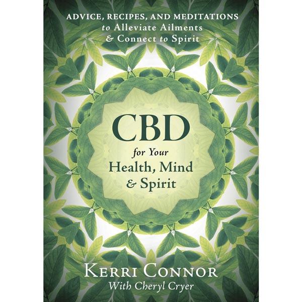 Book on CBD for Your Health, Mind & Spirit