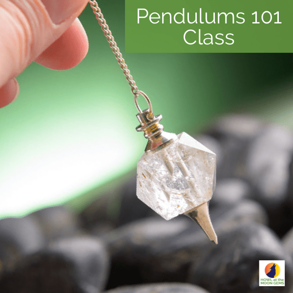 Pendulums 101 Beginner Class